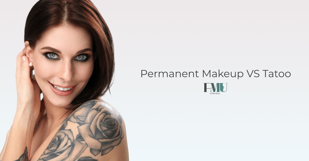permanent makeup vs tattoo